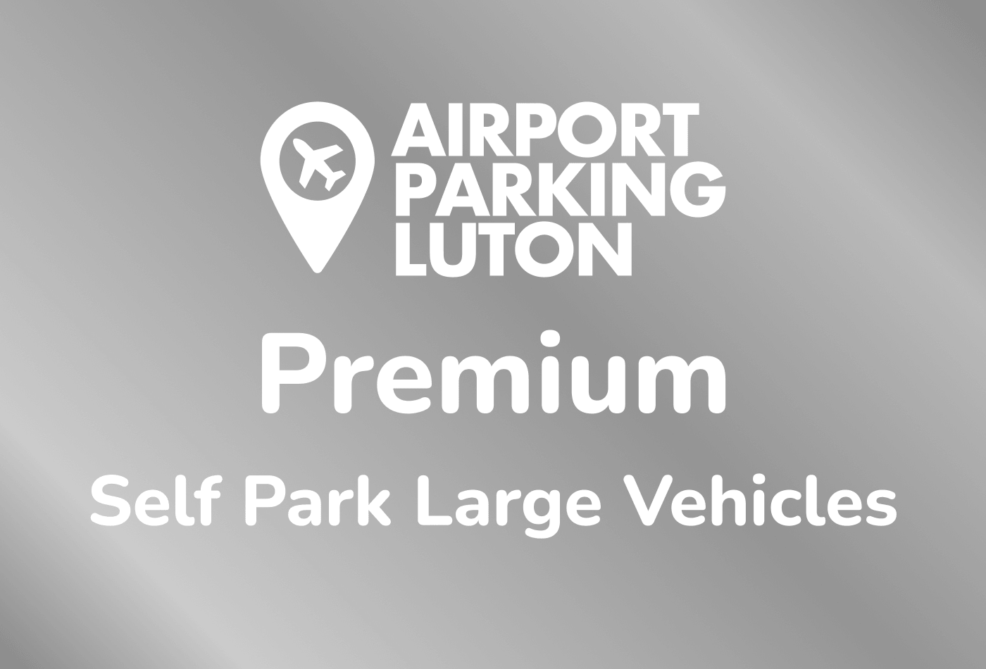 Airport Parking Luton Premium Self Park Large Vehicles